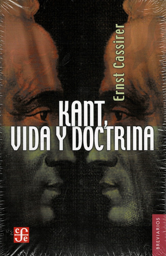 Kant Vida Y Doctrina (201) - Cassirer, Ernst