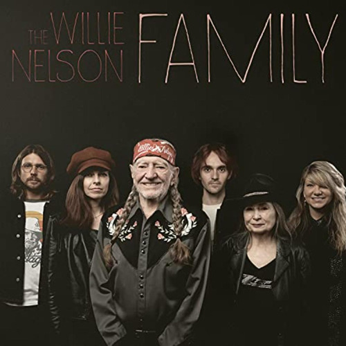 The Willie Nelson Family