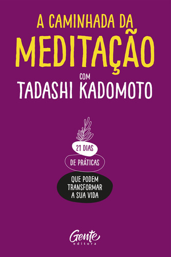 Livro A Caminhada Da Meditação