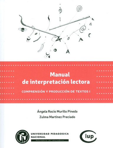 Manual De Interpretación Lectora Comprensión Y Producción De