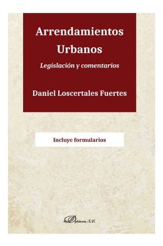 Libro Arrendamientos Urbanos - Loscertales Fuertes, Daniel