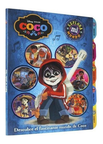 Explora Mi Mundo - Disney Coco