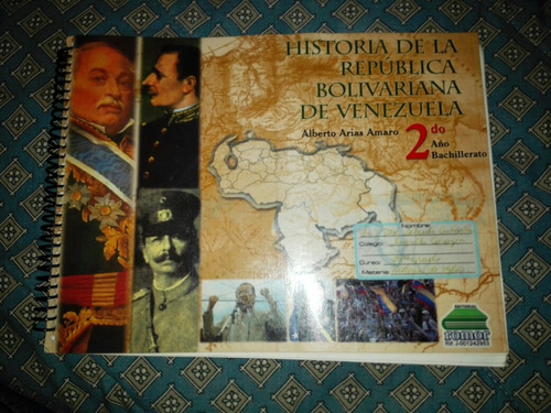 Libro Historia De La República Bolivariana De Venezuela 2do