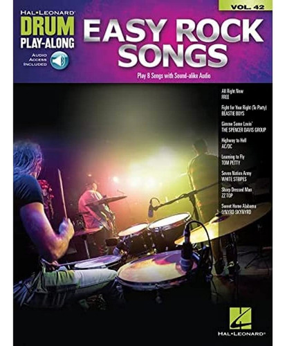 Easy Rock Songs: Drum Play-along Volume 42 (drum Play-along.