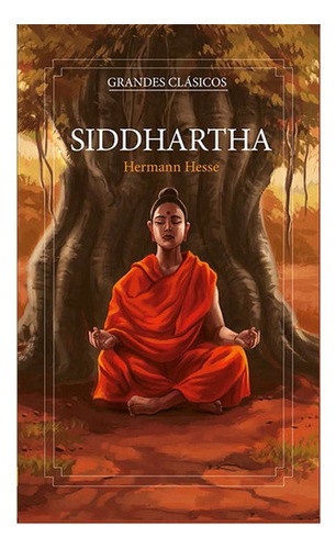 Libro Siddhartha, De Hermann Hesse. Editorial Edisur, Tapa Blanda En Español