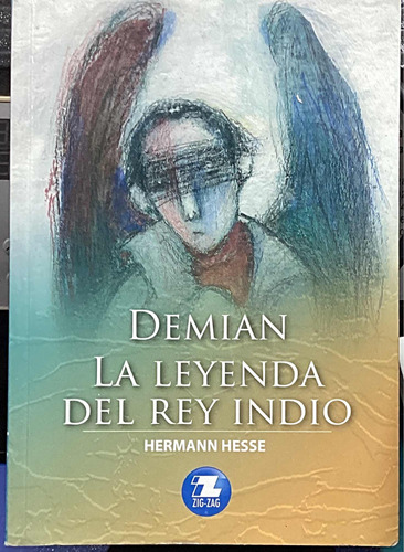 Demian  La Leyenda Del Rey Indio Hermann Hesse  Usado
