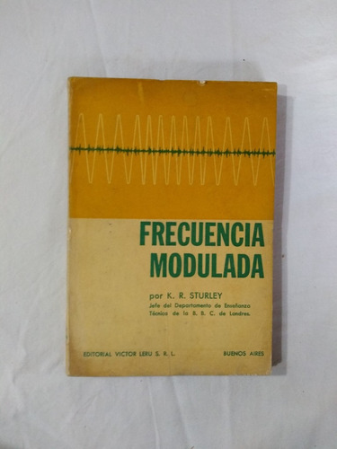 Frecuencia Modulada - Sturley