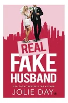 Comprar Libro: Un Verdadero Marido Falso: Un Romance De Enemigos A A