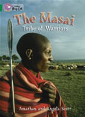 Masai,the  : Tribe Of Warriors  - Band 15 -big Cat / Scott, 