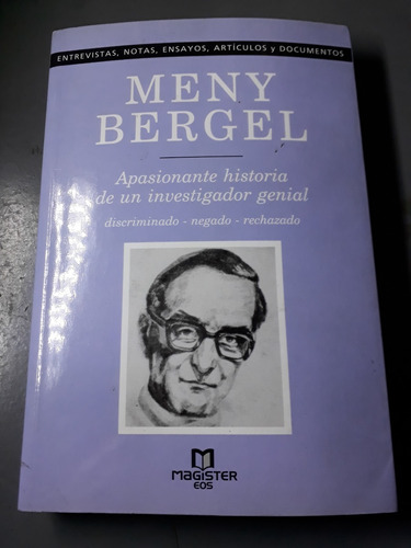 Libro Meny Bergel Apasionante Historia Investigador Genial