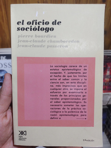 El Oficio De Sociologo Pierre Bourdieu