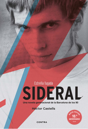 Sideral (nueva Edicion 10.ãâº Aniversario), De Castells Albareda, Hector. Editorial Contra, Tapa Blanda En Español