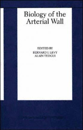 Libro Biology Of The Arterial Wall - Bernard I. Levy