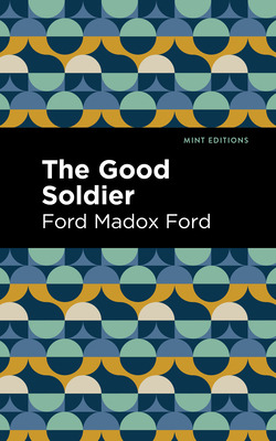 Libro The Good Soldier - Ford, Ford Madox