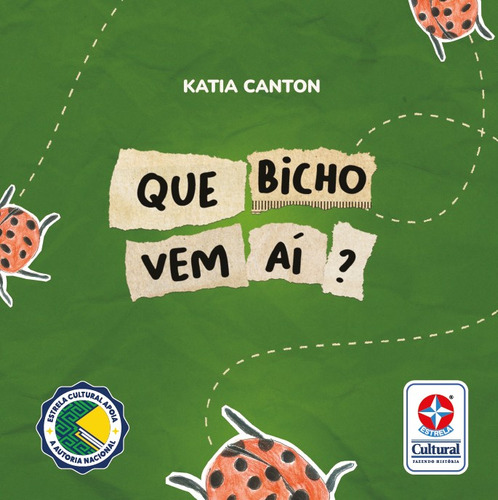 Que Bicho Vem Ai?: Que Bicho Vem Ai?, De Canton, Katia. Editora Estrela Cultural, Capa Mole, Edição 1 Em Português, 2023