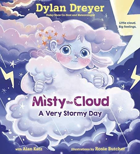 Book : Misty The Cloud A Very Stormy Day - Dreyer, Dylan _j