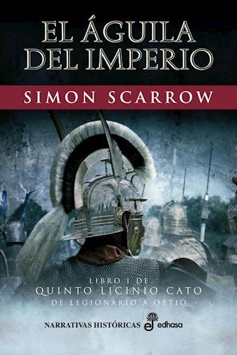 Aguila Del Imperio - Quinto Licinio Cato I