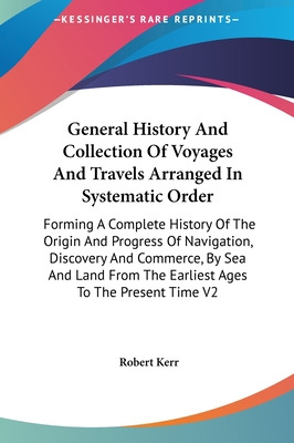 Libro General History And Collection Of Voyages And Trave...