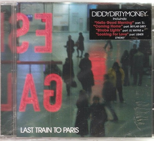 Cd Diddy Dirty Money - Last Train To Paris