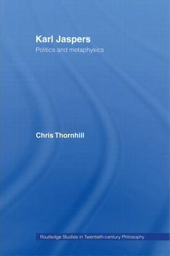 Karl Jaspers, De Chris Thornhill. Editorial Taylor Francis Ltd, Tapa Dura En Inglés