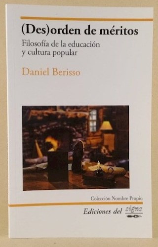 (des)orden De Meritos, De Daniel Berisso. Editorial Debate, Tapa Blanda En Español