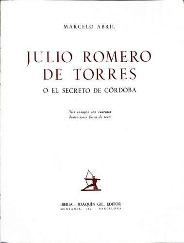 Romero De Torres O El Secreto De Córdoba - Marcelo Abril (Usado)