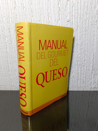 Manual Del Gourmet Del Queso - Brigitte Engelmann (Usado)