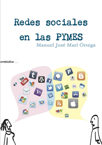 Libro: Redes Sociales En Las Pymes (spanish Edition)