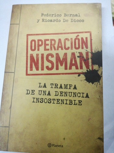 Libro Operacion Nisman Bernal De Dicco