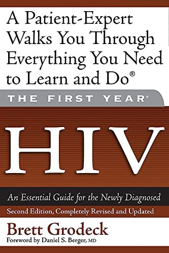Libro: The First Year: Hiv: An Essential Guide For The Newly