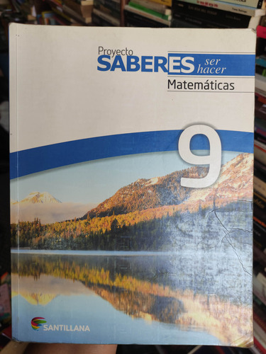 Proyecto Saberes Ser Hacer Matemáticas 9 Santillana Original