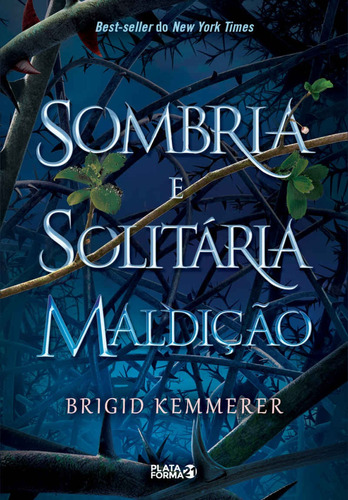 Sombria e Solitária Maldição, de Kemmerer, Brigid. Série Cursebreakers (1), vol. 1. Vergara & Riba Editoras, capa mole em português, 2020