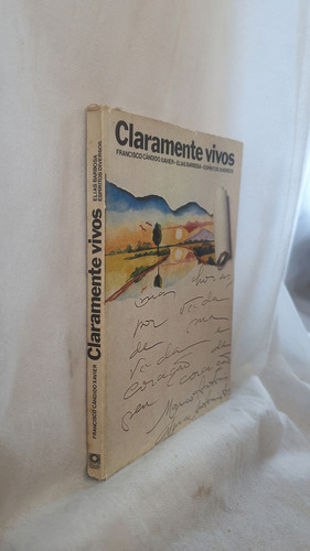 Livro Claramente Vivos - Francisco Cândido Chico Xavier Espíritos Diversos - Editora Ide (Usado)