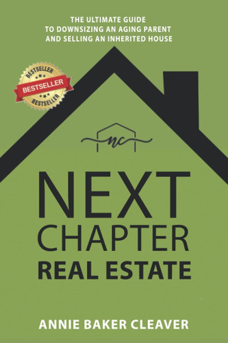 Libro: Next Chapter Real Estate: The Ultimate Guide To An An