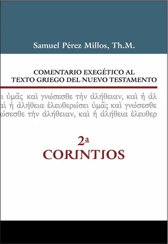 Libro : Comentario Exegetico Al Texto Griego Del Nuev (5921)