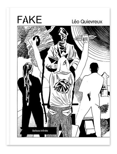 Fake, De Quievreux, Léo. Editorial Belleza Infinita, Tapa Dura En Español