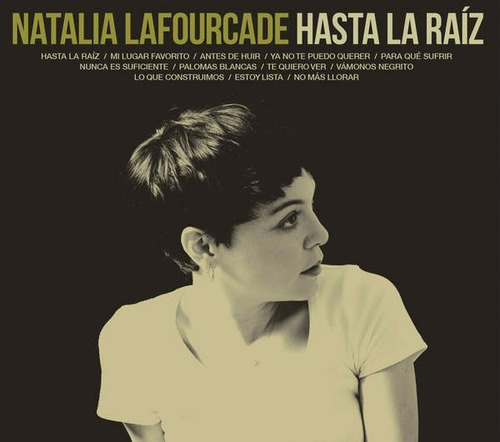 Natalia Lafourcade Hasta La Raiz Disco Cd Con 12 Canciones