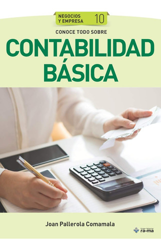 Conoce Todo Sobre Contabilidad Bsica (colecciones Abg - Nego