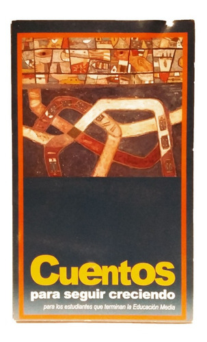 Cuentos Para Seguir Creciendo, Muy Buen Estado! (Usado)