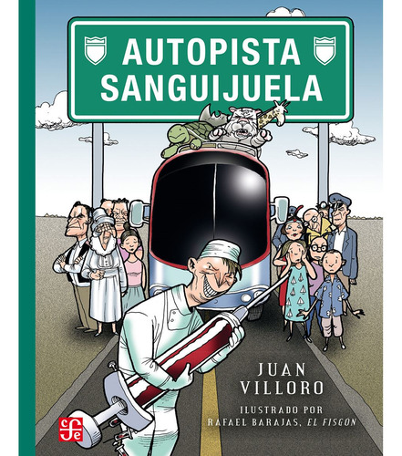 Autopista Sanguijuela