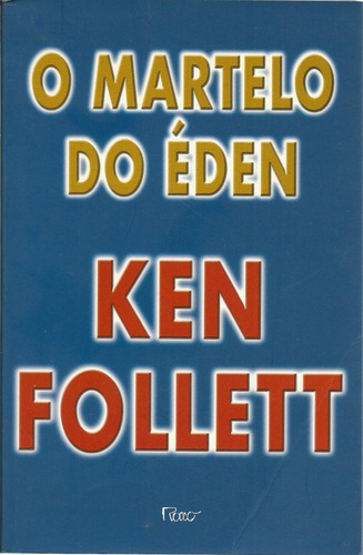 Livro O Martelo Do Éden, Ken Follett