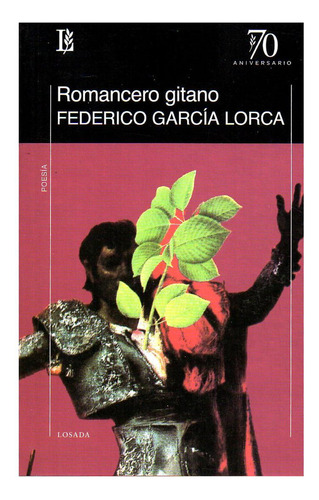Romancero Gitano - Garcia Lorca - Losada