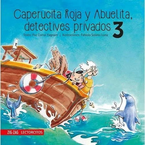 Caperucita Roja Y Abuelita, Detectives Privados 3