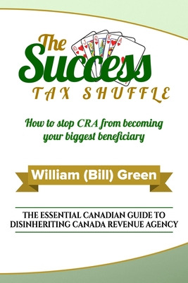 Libro The Success Tax Shuffle - Green, William (bill)