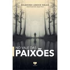 No Vale Das Paixoes Helerides Loech Ro