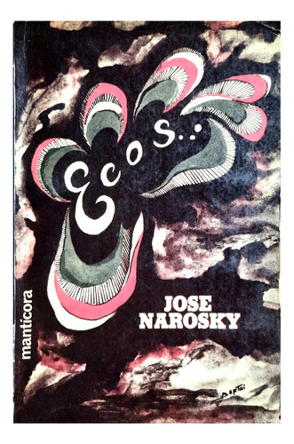 Ecos : Aforismos - José Narosky ( Literatura - Ensayo )