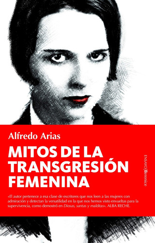 Mitos De La Transgresión Femenina - Arias, Alfredo