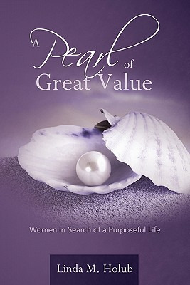 Libro A Pearl Of Great Value: Women In Search Of A Purpos...