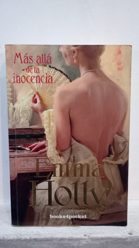 Más Allá De La Inocencia - Emma Holly