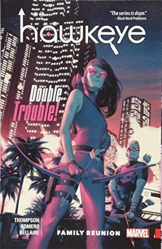 Book : Hawkeye Kate Bishop Vol. 3 Family Reunion - Romero,.